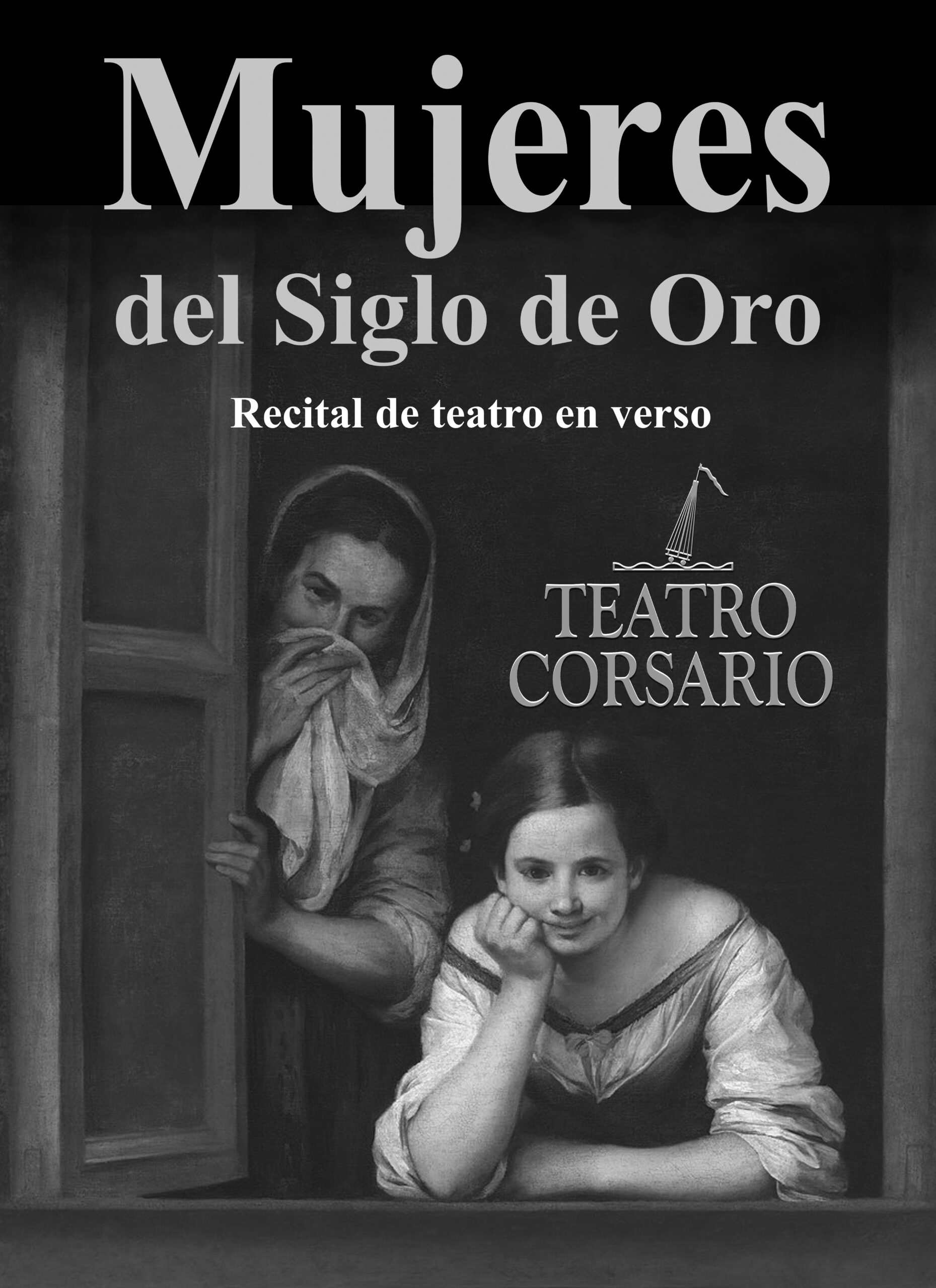 Teatro Corsario Mujeres del Siglo de Oro
